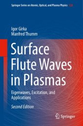 book Surface flute waves in plasmas : eigenwaves, excitation, and applications