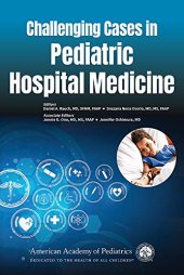 book Challenging Cases in Pediatric Hospital Medicine