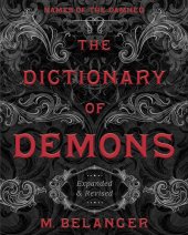 book The Dictionary of Demons: Expanded & Revised