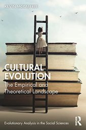 book Cultural Evolution: The Empirical and Theoretical Landscape