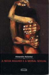 book A nova mulher e a moral sexual