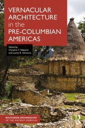 book Vernacular architecture in the pre-Columbian Americas