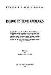 book Estudios historicos americanos. Homenaje a Silvio Zavala