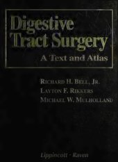 book Digestive Tract Surgery: A Text and Atlas