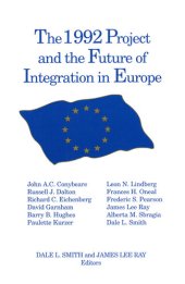 book The 1992 Project and the Future of Integration in Europe