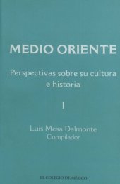 book Medio Oriente. Perspectivas sobre su cultura e historia