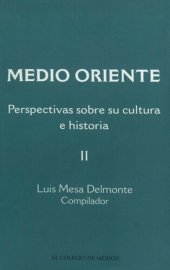 book Medio Oriente. Perspectivas sobre su cultura e historia