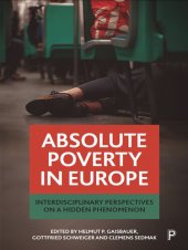 book Absolute poverty in Europe : interdisciplinary perspectives on a hidden phenomenon