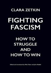 book Fighting fascism: how to struggle and how to win