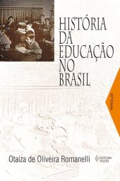 book História da Educação no Brasil (1930/1973)