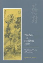 book The Path of Flowering Thorn: The Life and Poetry of Yosa Buson