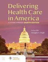 book Delivering Health Care in America: A Systems Approach