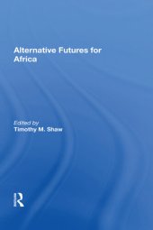 book Alternative Futures for Africa