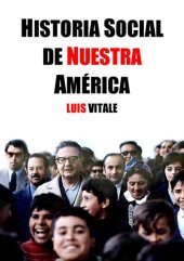 book Historia social de Nuestra America