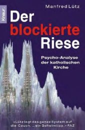 book Der blockierte Riese. Psycho-Analyse der katholischen Kirche (2001)