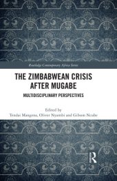 book The Zimbabwean Crisis After Mugabe: Multidisciplinary Perspectives