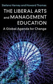 book The Liberal Arts and Management Education: A Global Agenda for Change