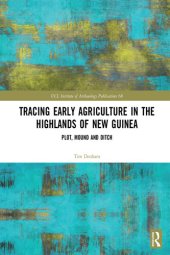 book Tracing Early Agriculture in the Highlands of New Guinea