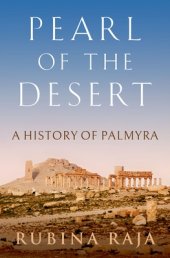 book Pearl of the Desert: A History of Palmyra