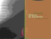 book Memoria de Auschwitz. Actualidad moral y política