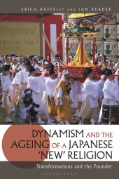 book Dynamism and the Ageing of a Japanese 'New' Religion