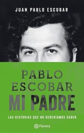 book Pablo Escobar, mi padre