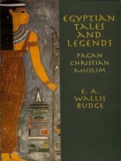 book Egyptian tales and legends : pagan, Christian, and Muslim