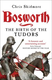 book Bosworth: The Birth of the Tudors