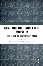 book Kant and the Problem of Morality: Rethinking the Contemporary World