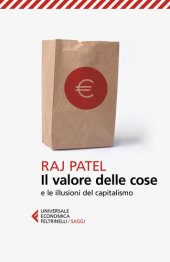 book Il valore delle cose e le illusioni del capitalismo