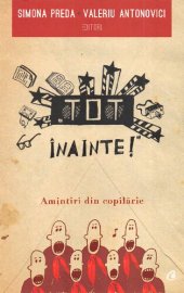 book "Tot înainte!" : amintiri din copilărie