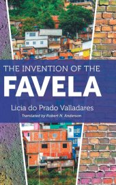 book The Invention of the Favela