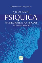 book A realidade psíquica na Neurose e na Psicose: de Freud a Lacan