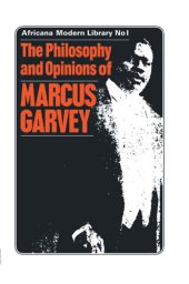 book Philosophy & Opinions of Marcus Garvey: Africa for the Africans Volume 1 & 2