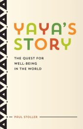 book Yaya's story : the quest for well-being in the world