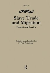 book Slave trade and migration : domestic and foreign