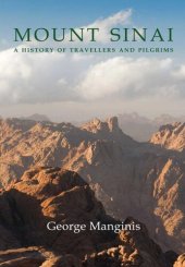 book Mount Sinai : a history of travellers and pilgrims