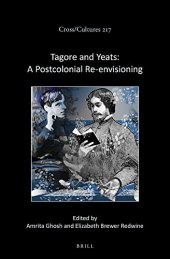 book Tagore and Yeats: A Postcolonial Re-envisioning