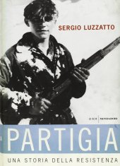 book Partigia. Una storia della resistenza