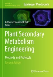 book Plant secondary metabolism engineering : methods and protocols