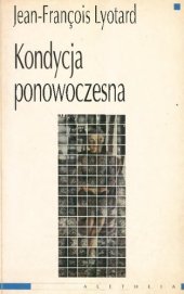 book Kondycja ponowoczesna.  Raport o stanie wiedzy