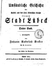 book Umständliche Geschichte der Kaiserlichen und Heiligen Römischen Reichs freien Stadt Lübeck