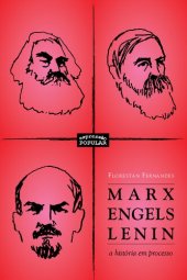 book Marx, Engels, Lenin: a história em processo