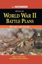 book The Hutchinson Atlas of World War II Battle Plans