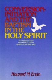 book Conversion-Initiation and the Baptism in the Holy Spirit