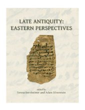 book Late Antiquity: Eastern Perspectives