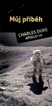 book Můj příběh - Apollo 16