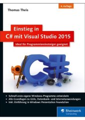 book Einstieg in C# mit Visual Studio 2015 Ideal für Programmiereinsteiger geeignet