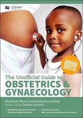 book Unofficial Guide to Obstetrics and Gynaecology (Unofficial Guides)