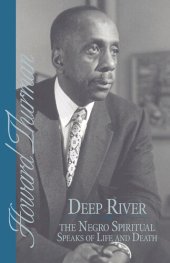 book Deep River and the Negro Spiritual Speaks of Life and Death